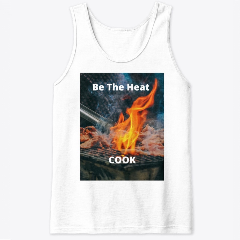 Be the Heat Cook