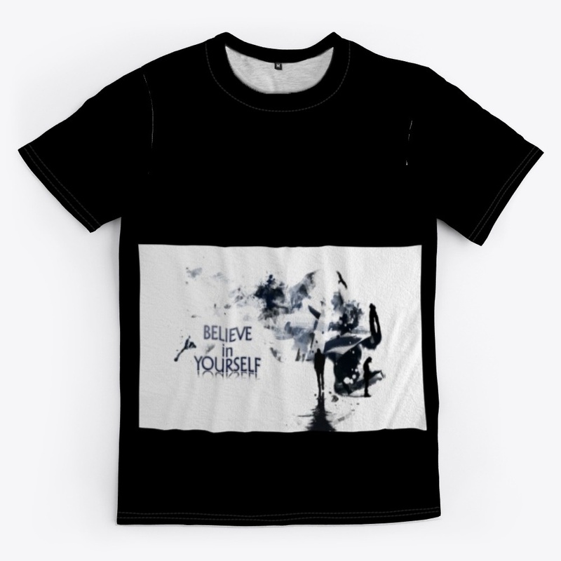 believe in your  self