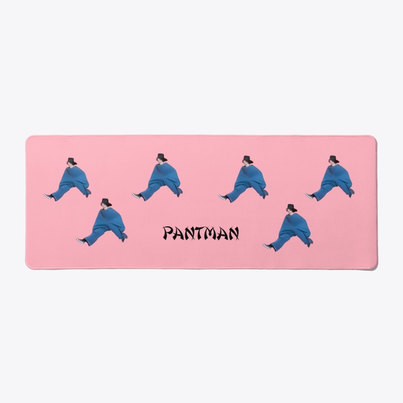 PantMan Collection