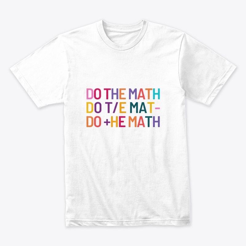 Do The Math T-Shirt