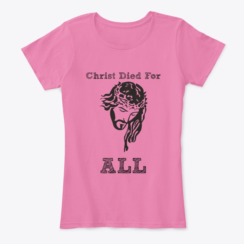 Christ Died For All