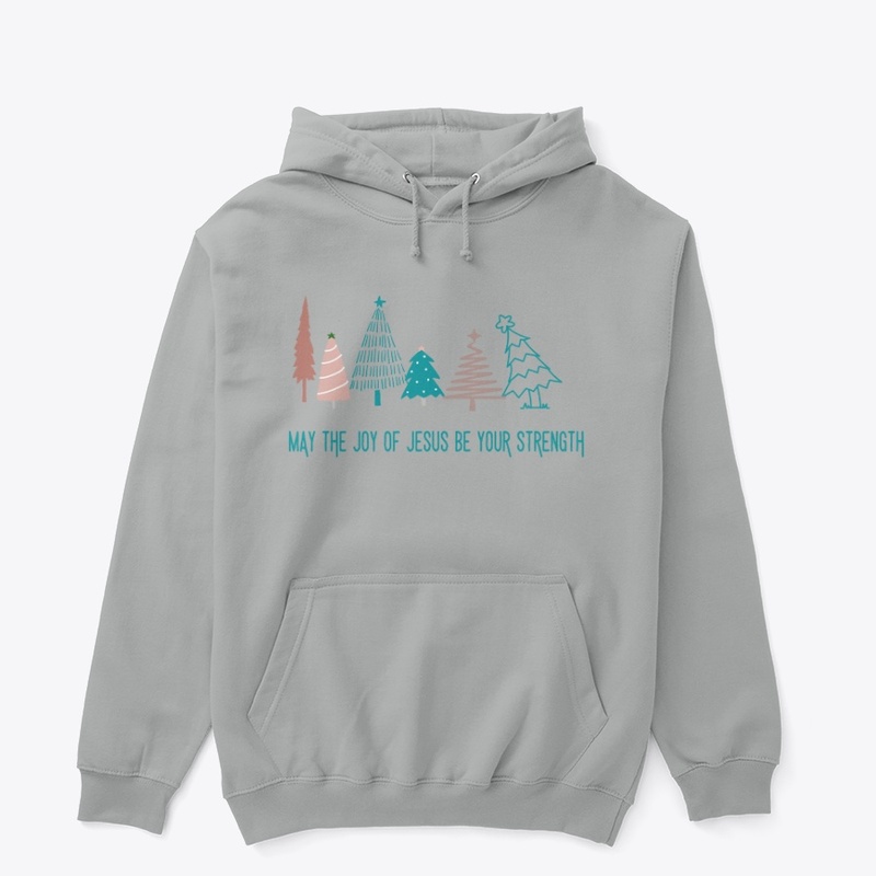 Hoddie | Joy of Jesus be your Strength