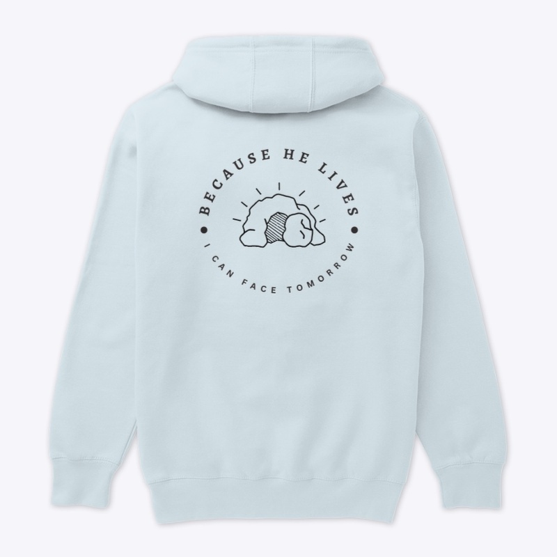 Because He Lives Apparel