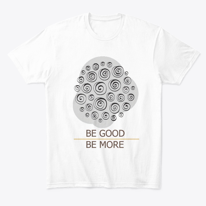 Be Good Be More