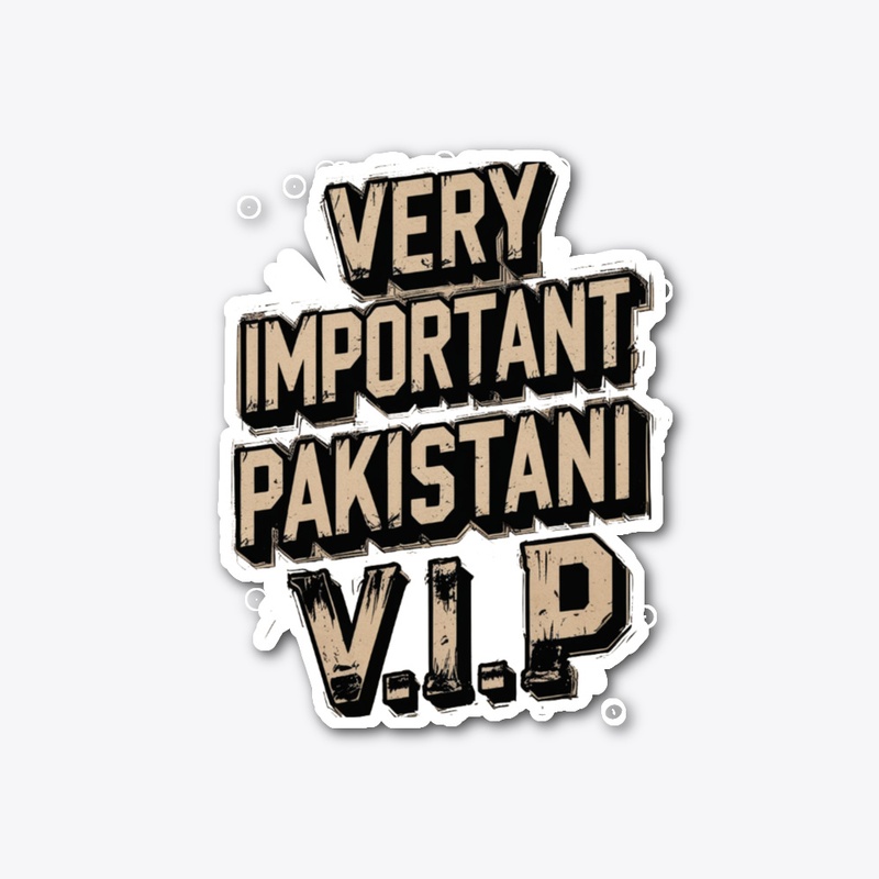 Very Important Pakistani V.I.P Tee