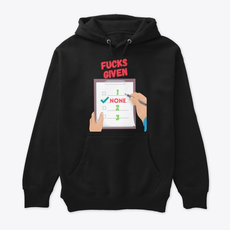 no fucks given