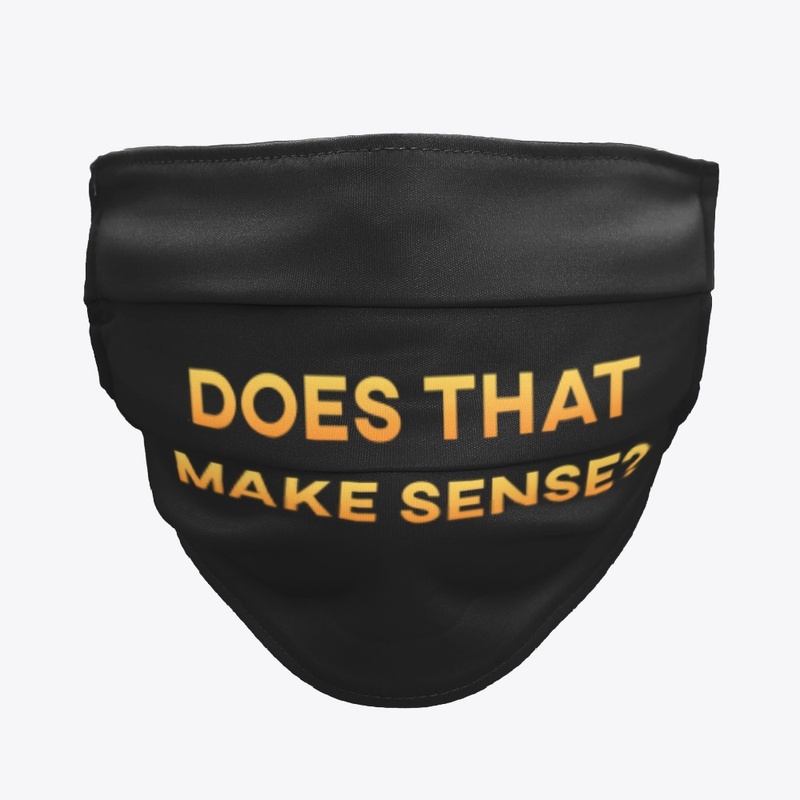 Does tha make Sense face mask.