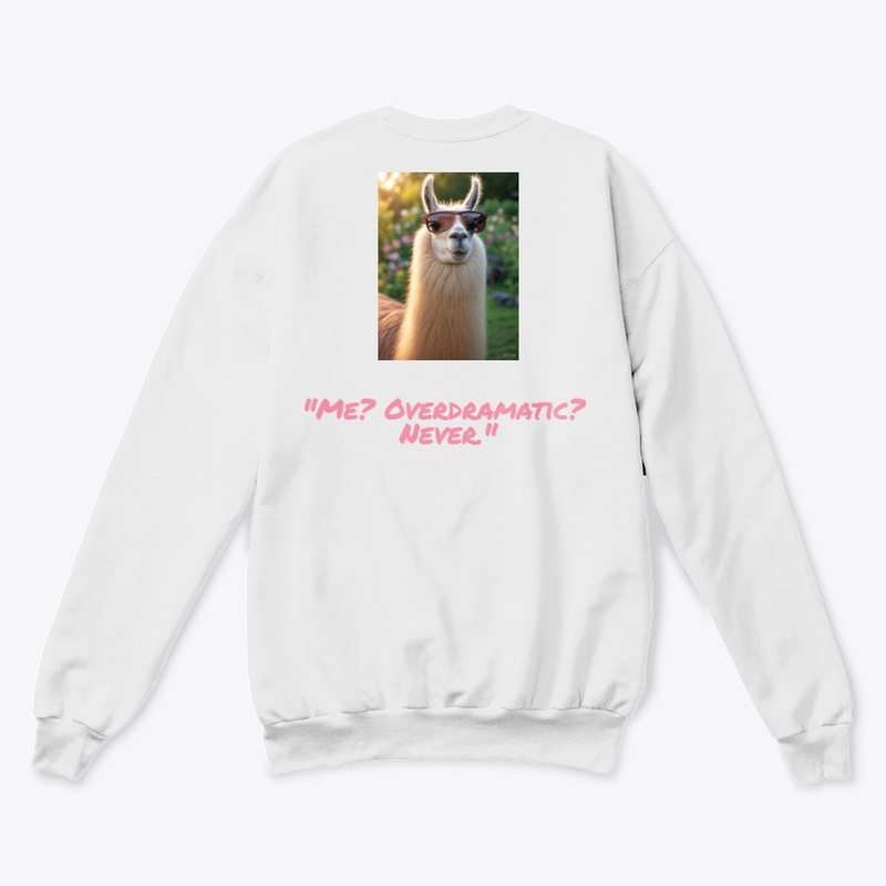 Overdramatic Llama–Sarcasm in Style Tee,