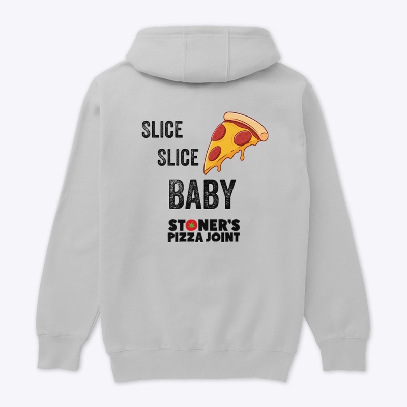 Stoner’s Pizza ‘Slice,Slice,Baby’