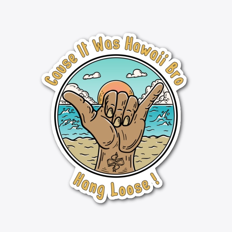 Quote - Hang Loose