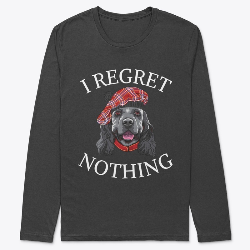 I REGRET NOTHING