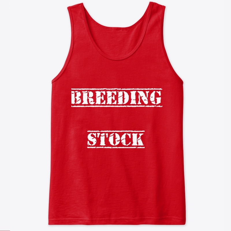 Breeding Stock  Tank Top