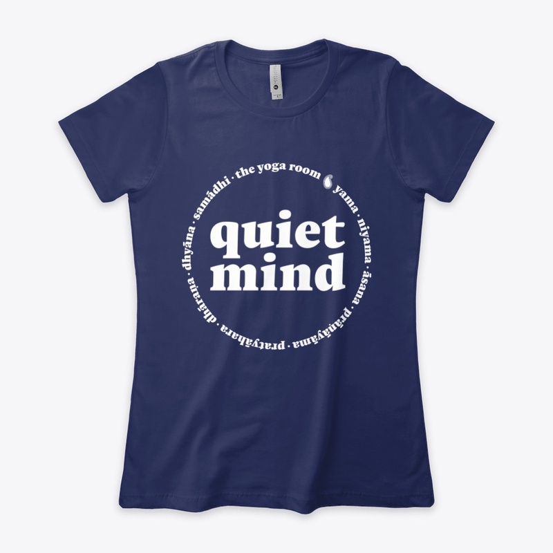 THE EIGHT LIMBS OF YOGA - QUIET MIND