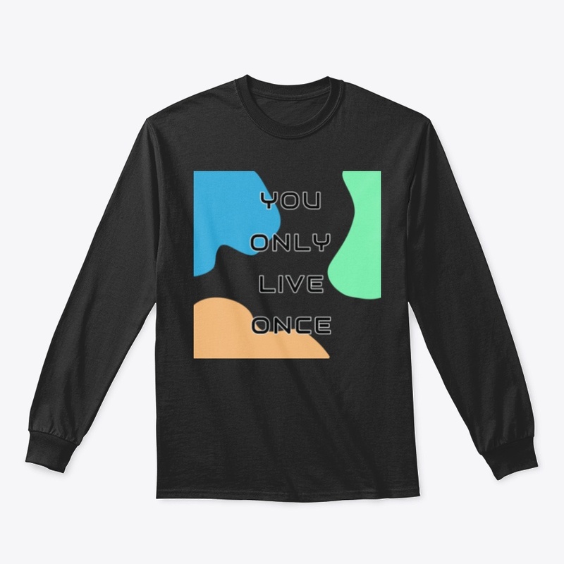 You only live once logo tee.