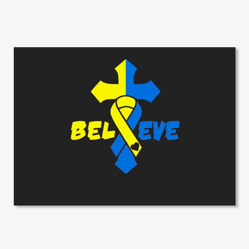 Down Syndrome Believe Sticker