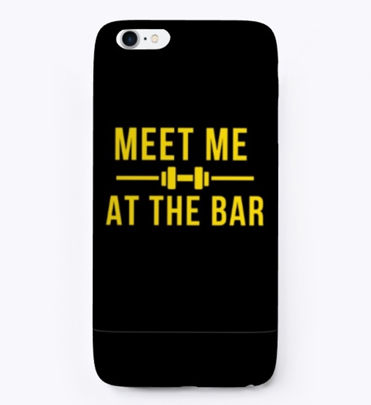 Fitness Quote - Meet Me At The Bar