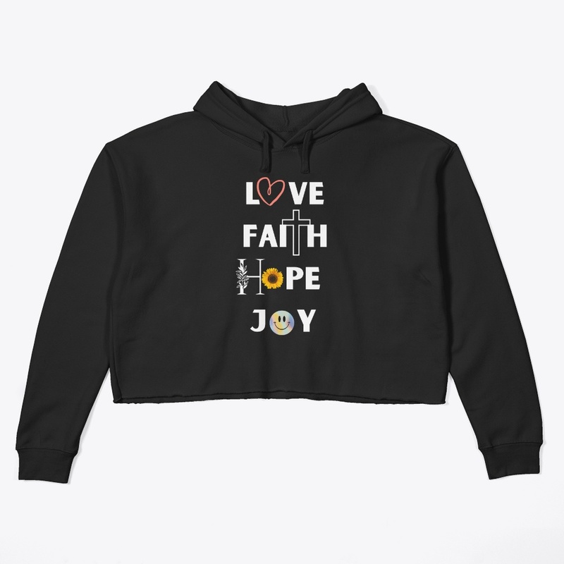 Love faith hope joy crop hoodie