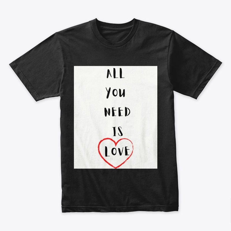 All you need is love tee