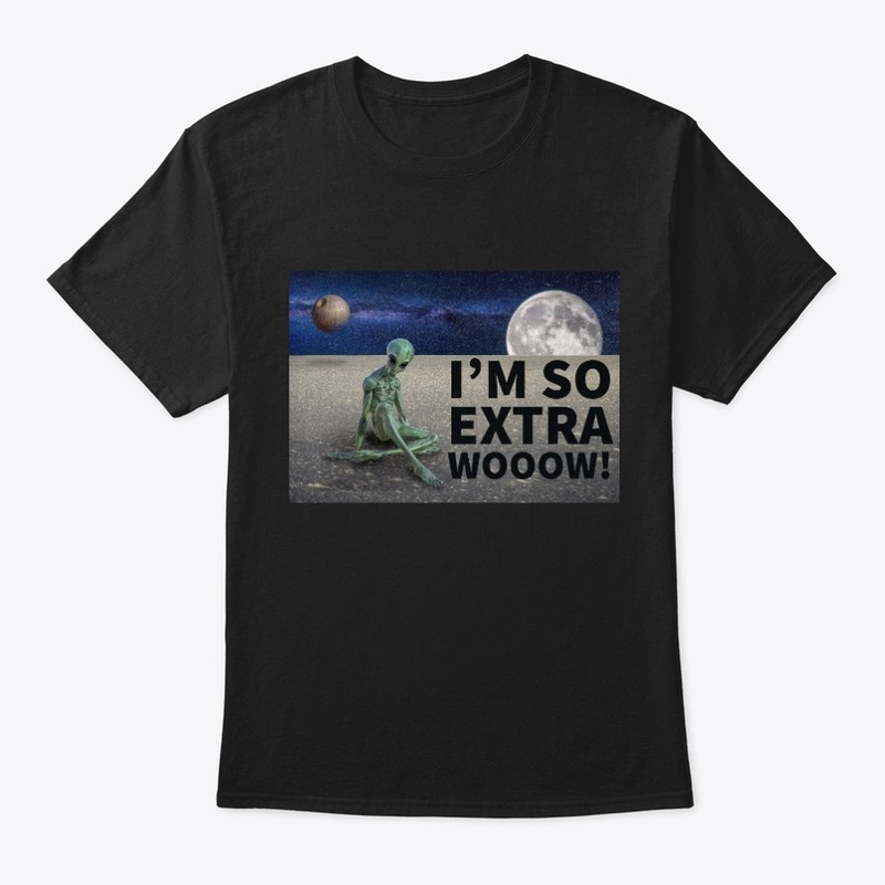 I'm So Extra Graphic Tee