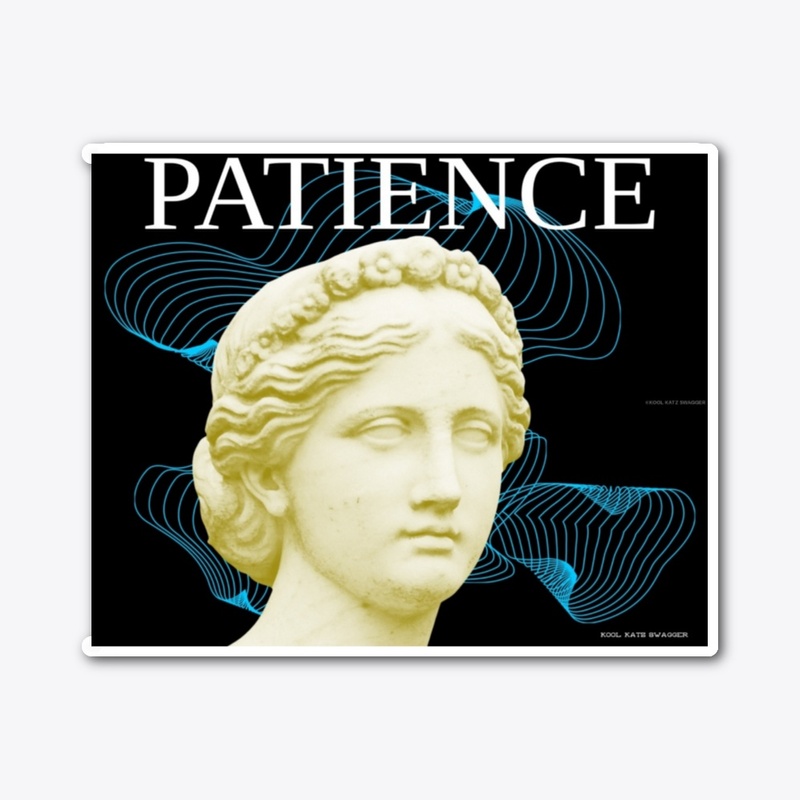 PATIENCE