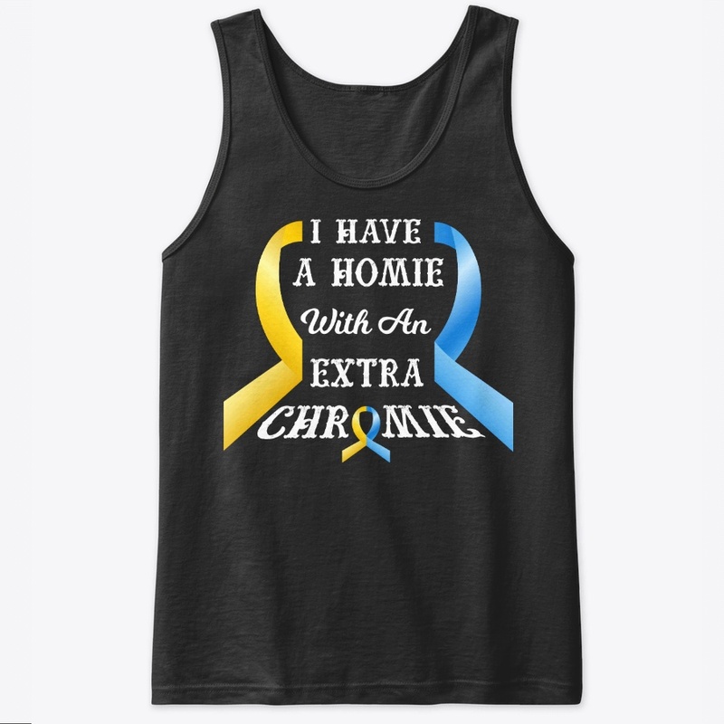 Down Syndrome Gift Extra Chromie