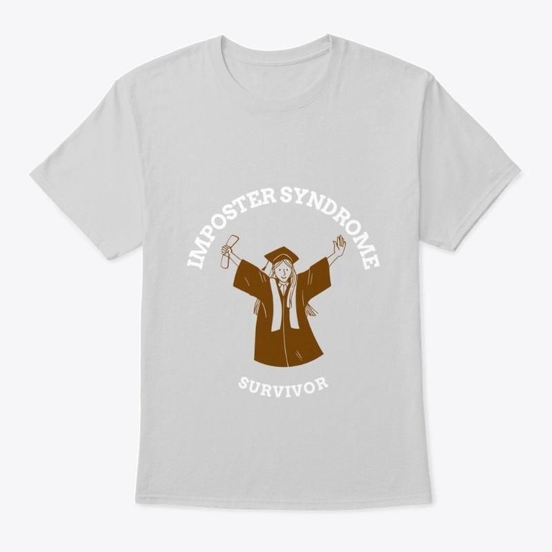 Imposter Syndrome Survivor