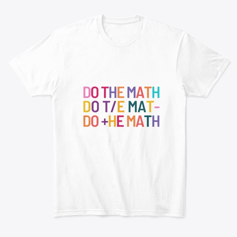 Do The Math T-Shirt