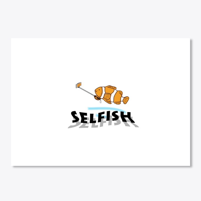 selfish