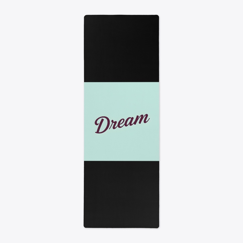 Dream Big