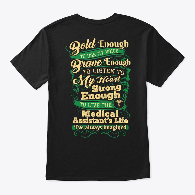 Strong Medical Assistant Shirt