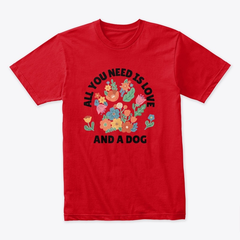 All You Need Is Love & Your Dog