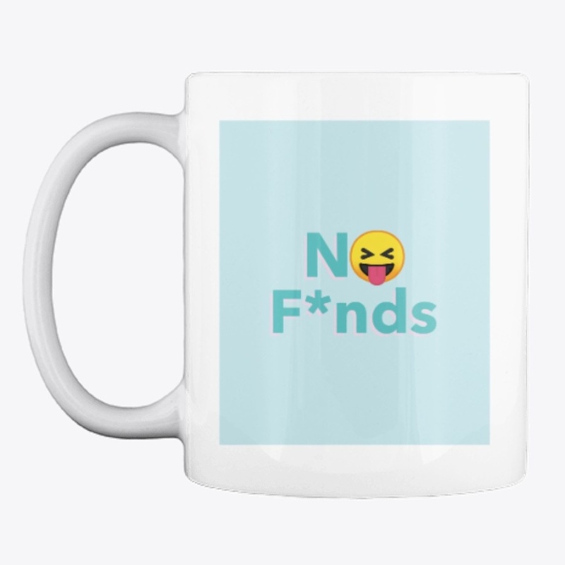 No F*nds