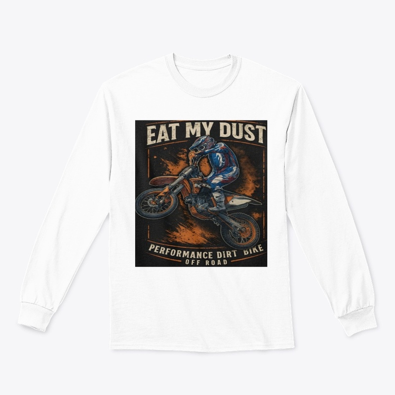 Eat My Dust – Vintage Dirt Bike Rider