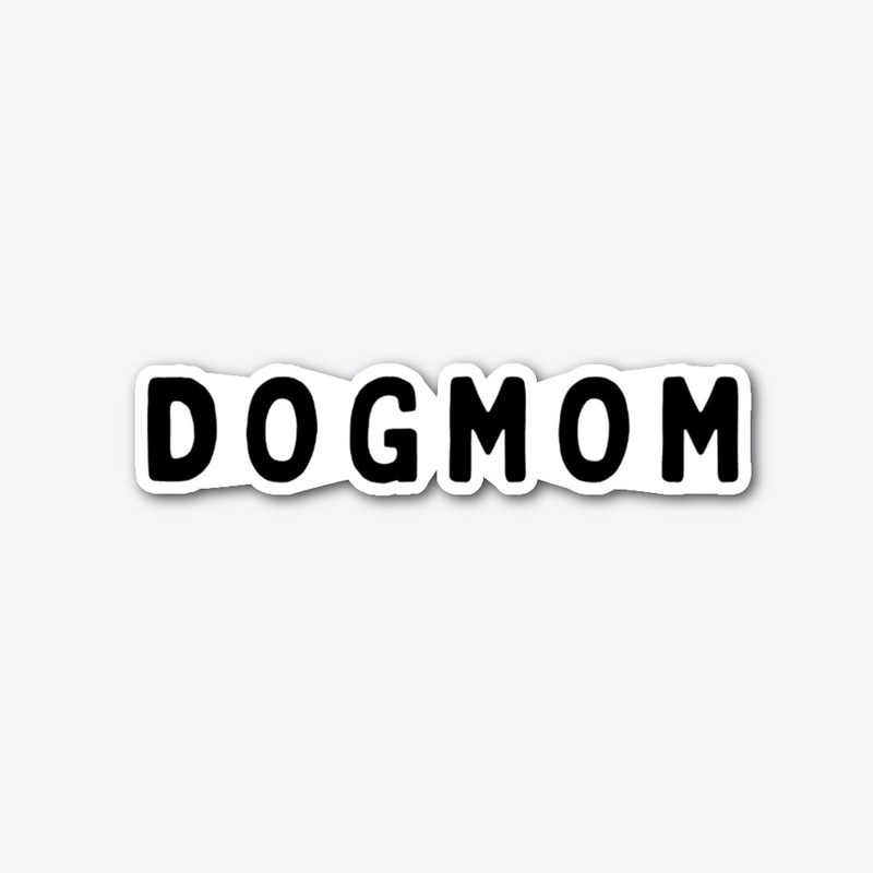 DOG MOM