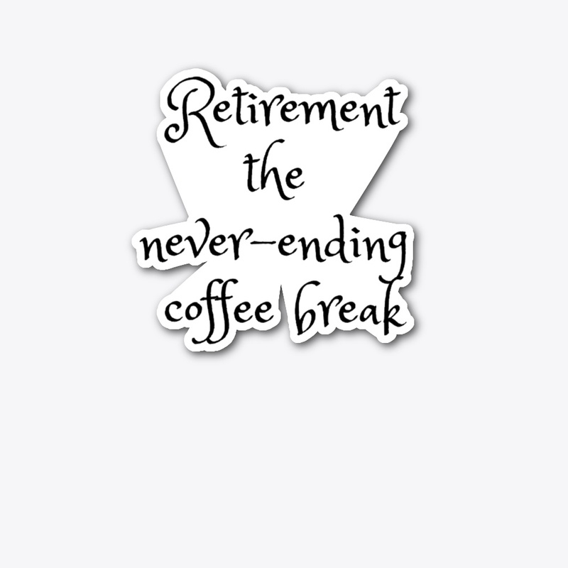 Funny retirement sticker