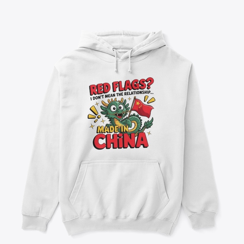 Red Flags? Made in China – Funny design!