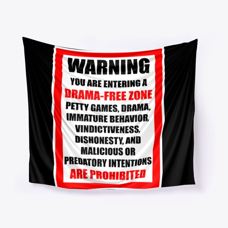 Drama-Free Zone