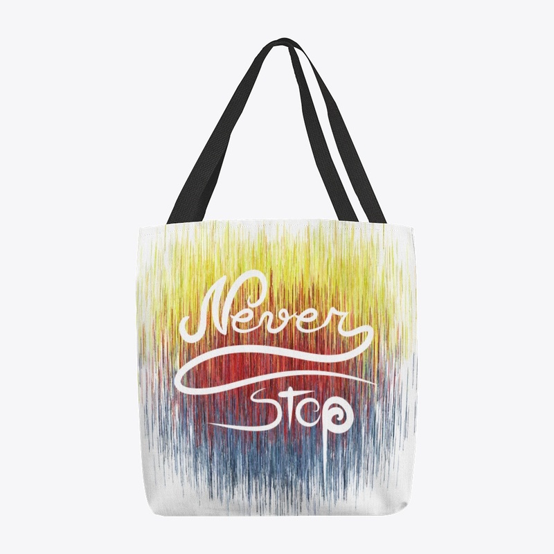 Art Lettering: "Never Stop"