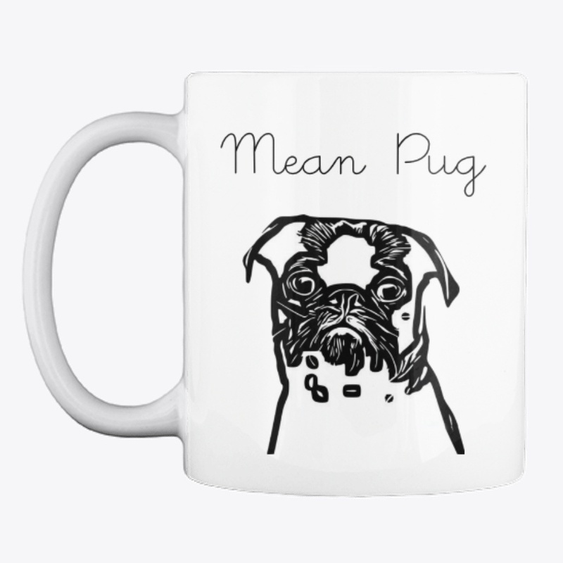 Mean Pug mug