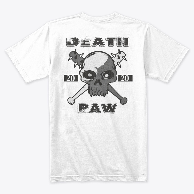 Death raw