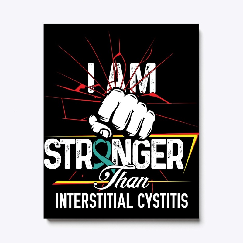 I am stronger | Interstitial Cystitis