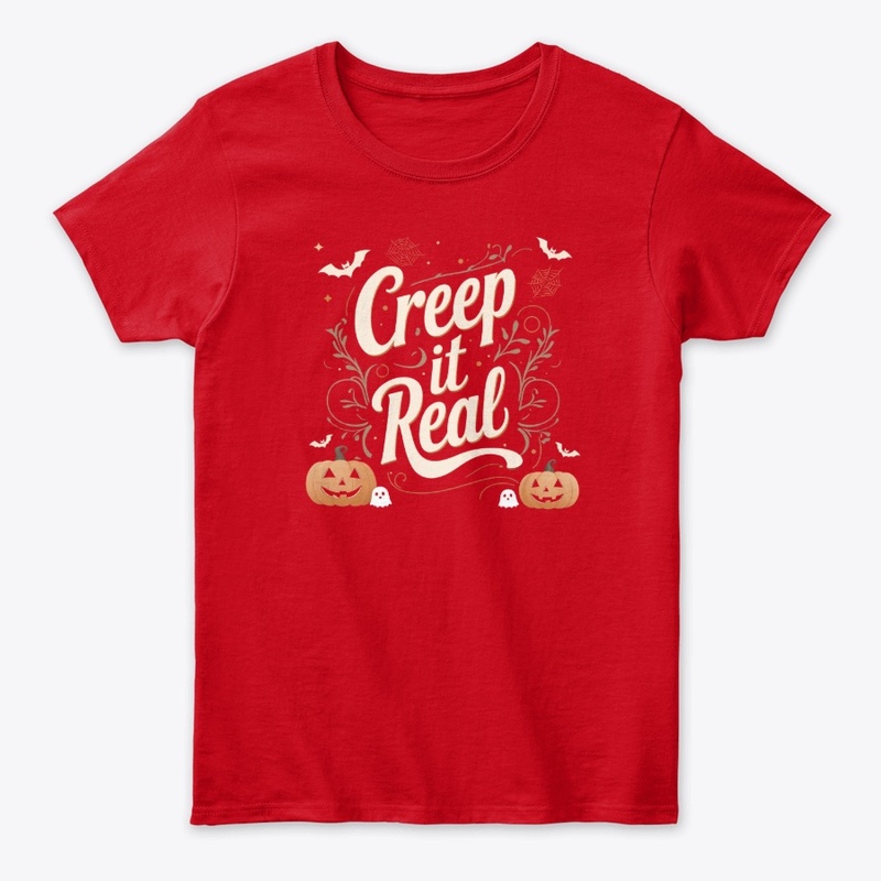  Creep It Real 