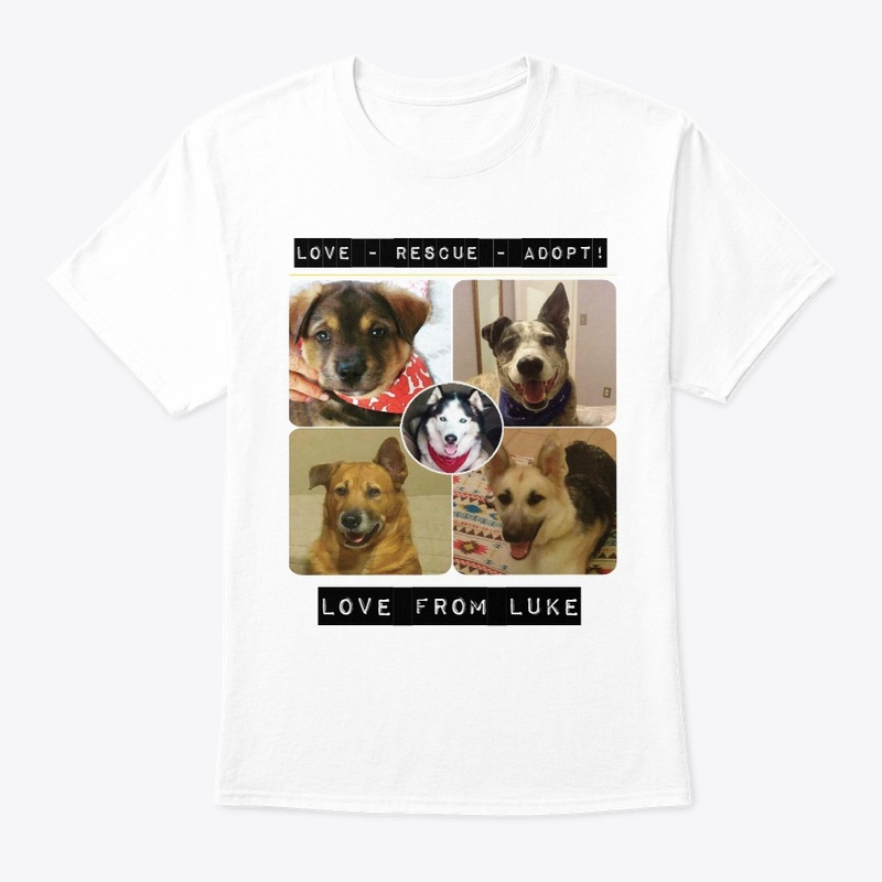 Love from Luke Dog Rescue T's