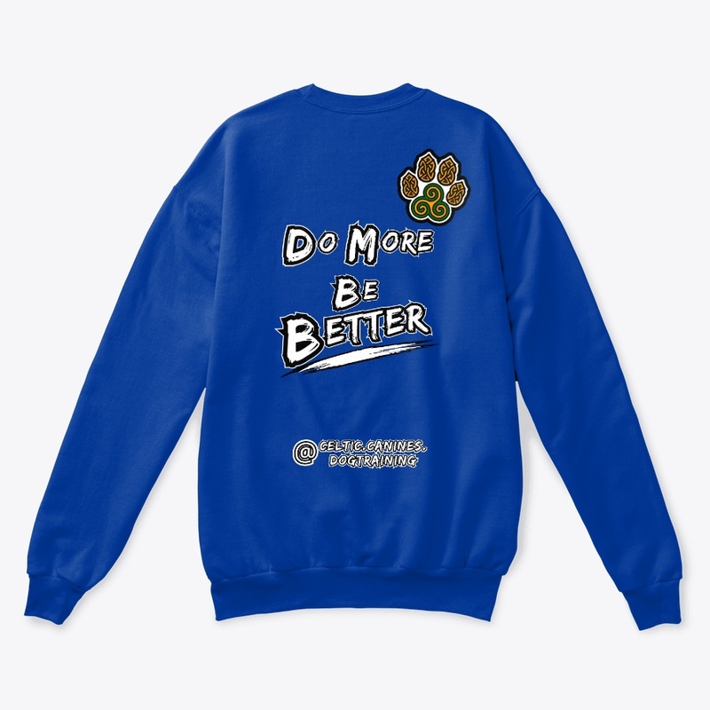 Do More,Be Better - Colour (Design #1)