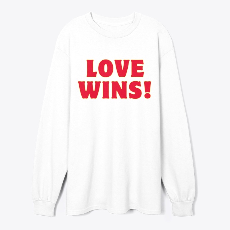 Love Wins! T-Shirt Design
