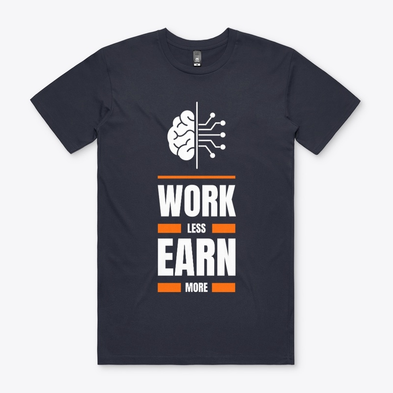 Work Less Earn More