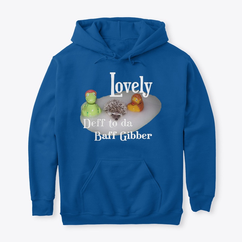 Lovely - Deff to da Baff Gibber