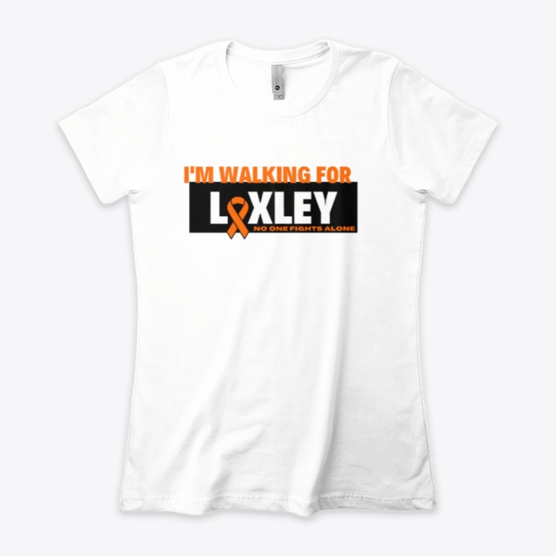 I'm Walking for Loxley!
