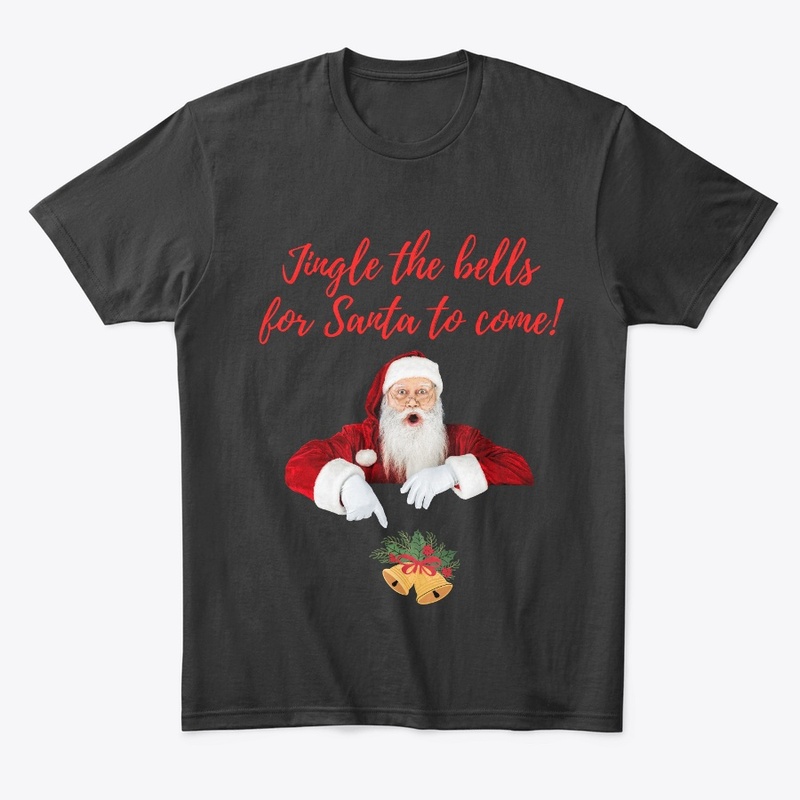Jingle the bells for Santa to come