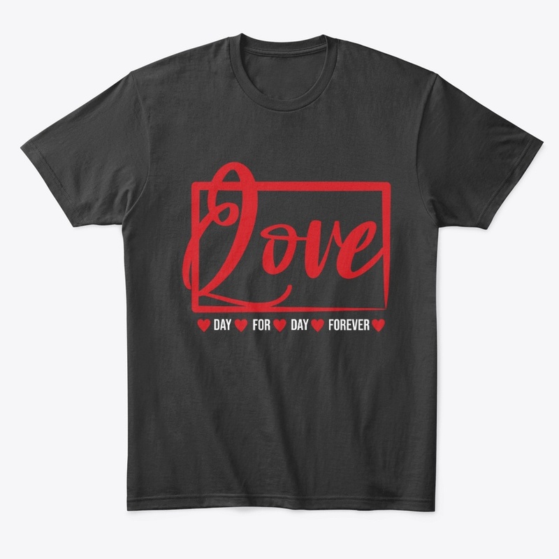 Love day for day forever 
